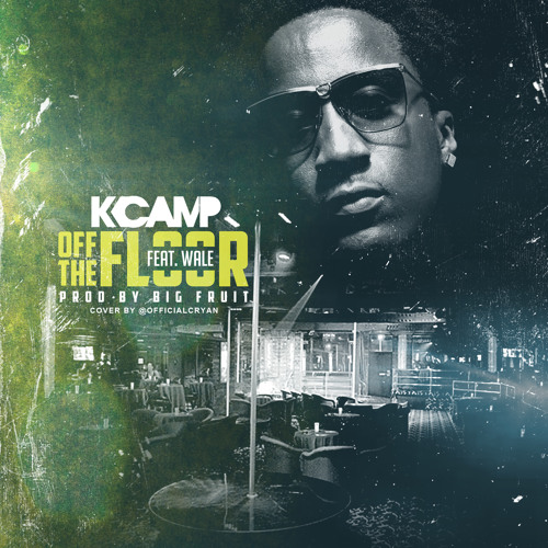 K. Camp (ft. Wale) – Off The Floor (Instrumental)